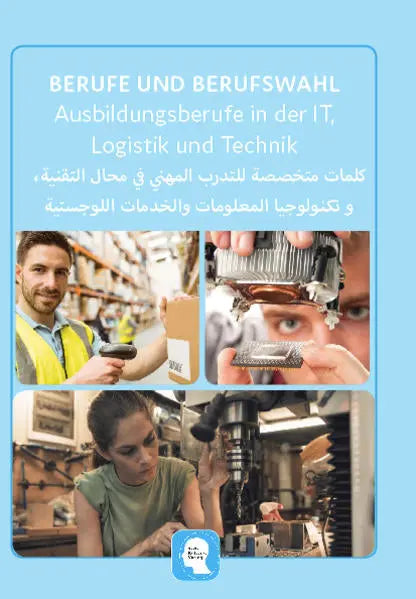 Interkultura Überblick der technischen, IT und Logistik Ausbildungsberufe Deutsch-Arabisch
