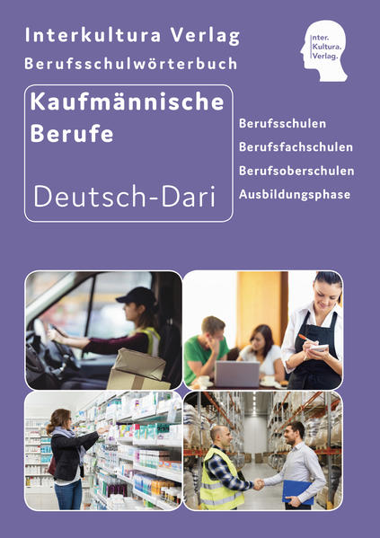 Berufsschulwörterbuch für kaufmännische Berufe Deutsch-Dari (Gebunden im Schuber)