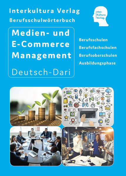 Berufsschulwörterbuch für Medien- und E-Commerce Management Deutsch-Dari (Paperback)