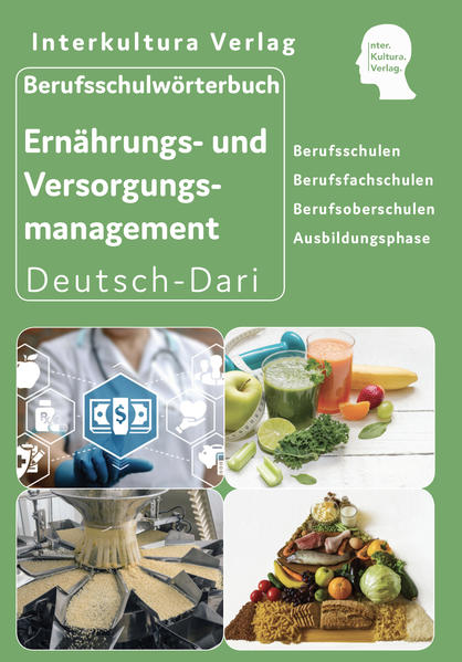 Berufsschulwörterbuch für Ernährungs- und Versorgungsmanagement Deutsch-Dari