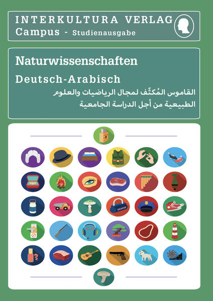 Interkultura Studienwörterbuch für Naturwissenschaften Deutsch-Arabisch