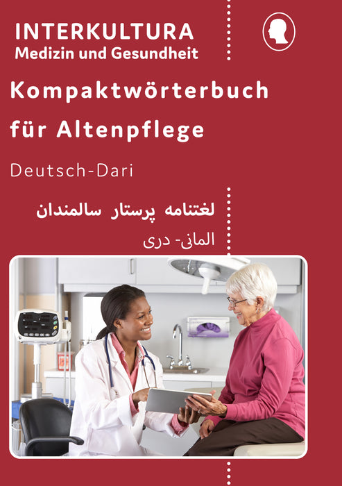Kompaktwörterbuch für Altenpflege Deutsch-Dari