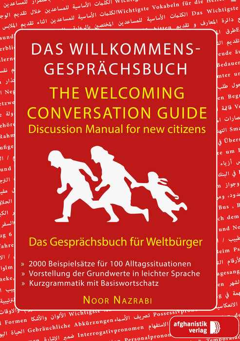 Das Willkommens- Gesprächsbuch Deutsch - Englisch für Weltbürger