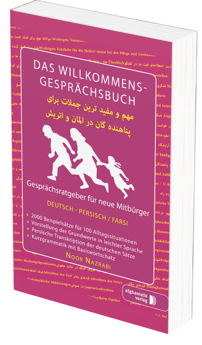 Das Willkommens- Gesprächsbuch Deutsch - Persisch-Farsi