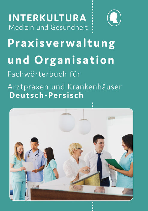 Interkultura Praxisverwaltung und Organisation Deutsch-Persisch