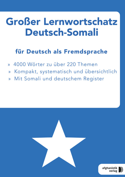 Großer Lernwortschatz Deutsch-Somali für Deutsch als Fremdsprache