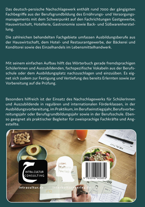  Backcover: Buchcover: Interkultura Berufsschulwörterbuch für Ernährungs- und Versorgungsmanagement Deutsch-Persisch - Eine umfassende Darstellung des Berufsschulwortschatzes im Bereich Ernährungs- und Versorgungsmanagement auf Deutsch und Persisch