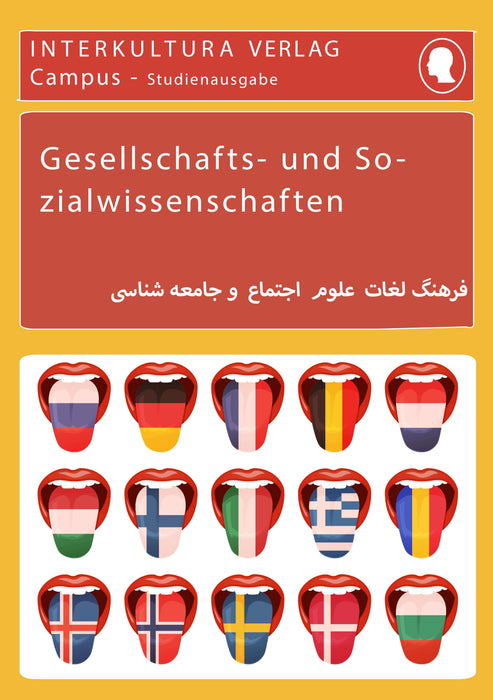  Frontcover: Interkultura Studienwörterbuch für Gesellschafts- und Sozialwissenschaften Deutsch-Persisch - Eine Ansammlung des Vokabulars im Bereich Gesellschafts- und Sozialwissenschaften auf Deutsch und Persisch 