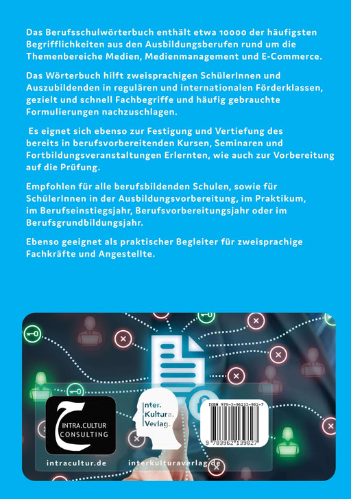  Backcover: Buchcover: Interkultura Berufsschulwörterbuch für Medien- und E-Commerce Management Deutsch-Persisch - Eine umfassende Darstellung des Berufsschulwortschatzes für den Bereich Medien- und E-Commerce Management auf Deutsch und Persisch