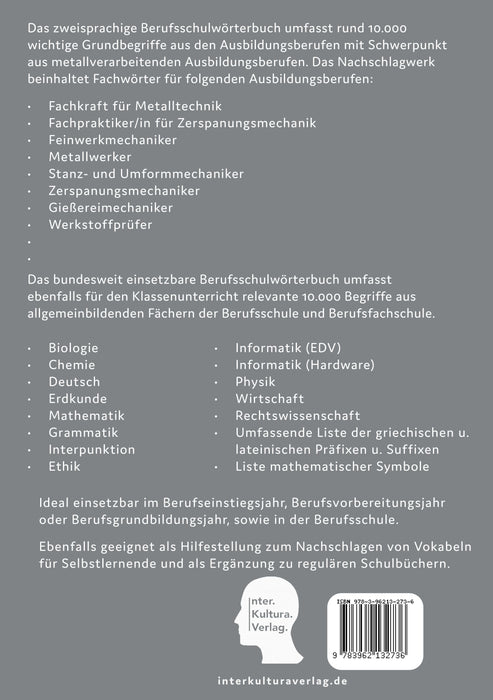 Backcover: Buchcover: Interkultura Berufsschulwörterbuch für Metall verarbeitende Berufen Deutsch-Persisch - Eine umfassende Darstellung des Berufsschulwortschatzes im Bereich Metall verarbeitende Berufe auf Deutsch und Persisch